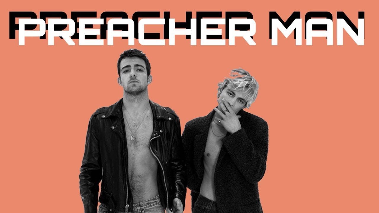 Preacher Man Lyrics The Driver Era