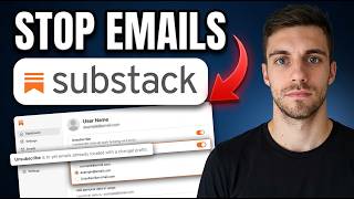 How to Stop Substack Emails (Step by Step Guide)