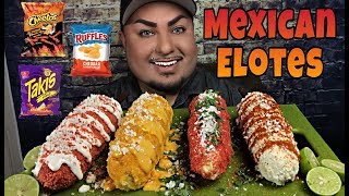 Elotes Mexicanos | Hot Cheetos, Takis, and Ruffles Elotes