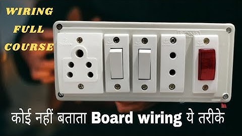 1 5 pin socket 1 2 pin socket 2 switch 1 indicator // board wiring karne ka tarika // board conne...