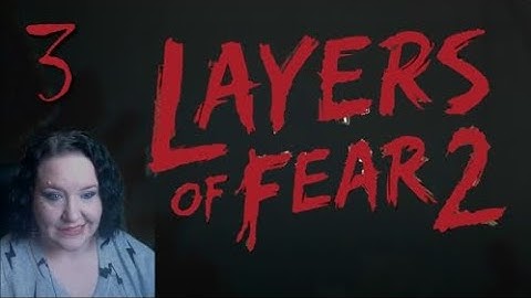 "Bloody Roots" Layers of Fear 2: Part 3 (With FaceCam)
