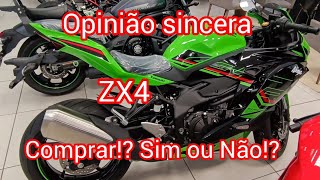 A Realidade da Kawasaki ZX4, compensa ou não!? Opinião sincera