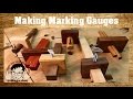 3 Easy to Make Homemade Woodworking Marking Gauges (Mortise/Cutting)