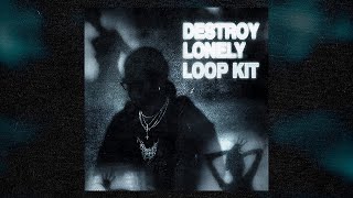 Destroy Lonely Loop kit - Lonely (Dom Corleo, Ken Carson, Yeat, Hardrock, Ambient)