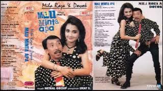 Mila Roza & Doyok - Mau Minta Apa ( Full Album )