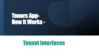 Tenors tenant side -How it works