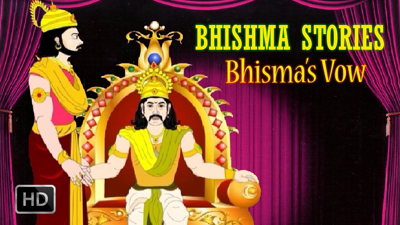 Bhishma Stories - Bhishma's Vow - Short Stories from Mahabharata ...