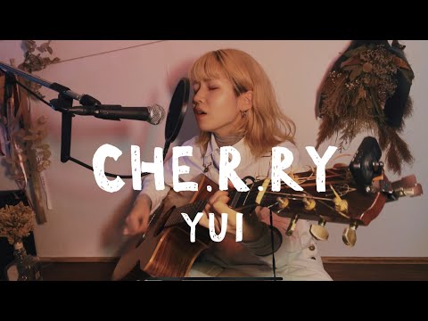 CHE.R.RY / YUI【asageカバー】(key: ±0)