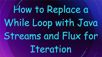How to Replace a While Loop with Java Streams and Flux for Iteration