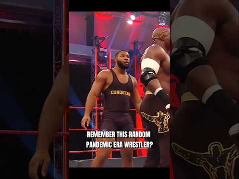 REMEMBER THIS RANDOM PANDEMIC ERA WRESTLER?