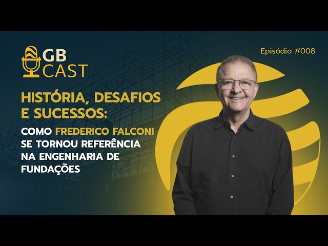 Frederico Falconi | GB CAST #008