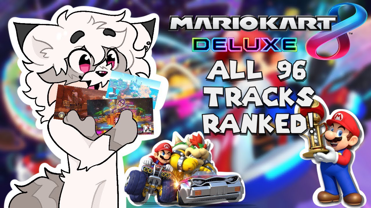 all-96-mario-kart-8-deluxe-tracks-ranked-worst-to-best-youtube