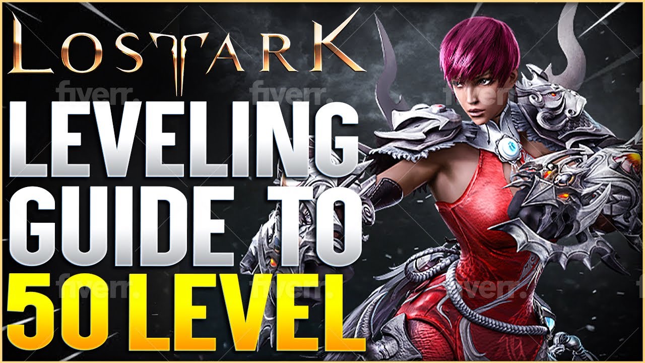 Lost Ark Leveling Guide - How to Get to Level 50 Fast