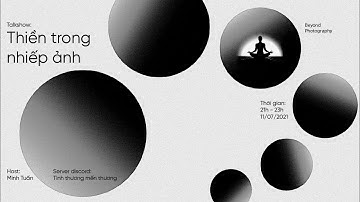 Thiền trong Nhiếp ảnh — Beyond Photography