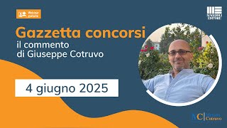 Gazzetta Concorsi 4 Giugno 2025 Concorso 2800 Cancellieri In Arrivo E Nuovi Bandi Al Mef