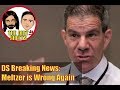 Ds breaking news meltzer is wrong again