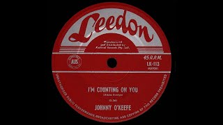 Johnny O’Keefe - I’m Counting On You (Stereo)