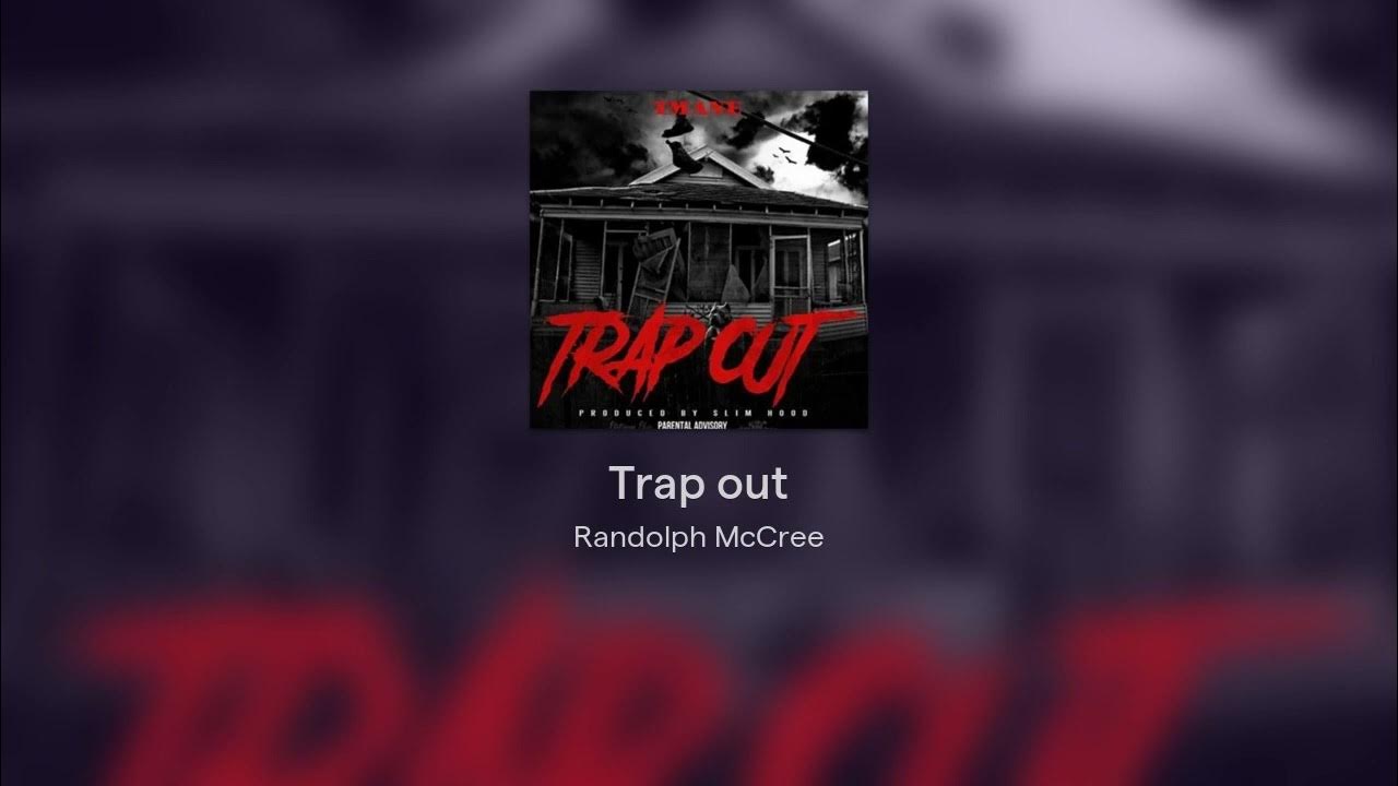 Trap Out YouTube trap-out-youtube
