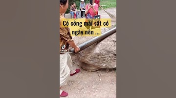 Môn thể thao mô phỏng chân thực câu tục ngữ Có công mài sắt có ngày nên kim 🤣🤣🤣