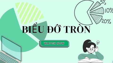 Thủ thuật Excel - Cách tạo biểu đồ tròn cơ bản