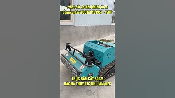ROBOT CẮT CỎ ĐIỀU KHIỂN TỪ XA YUCHAI YC195F - 15HP MẠNH MẼ VƯỢT TRỘI!#robot #dieukhientuxa #shorts