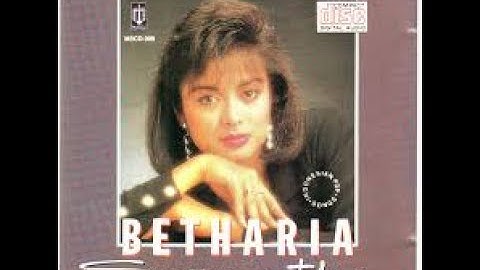 Betharia Sonatha   Hati Seorang Wanita