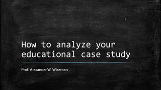 How to analyze an educational leadership case study