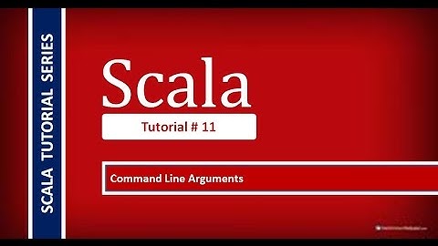 What is Command Line Arguments in Scala # Scala Tutorial -11
