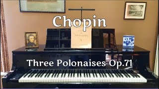 Chopin - Polonaises Nos. 8, 9, and 10, Op.71 posth.