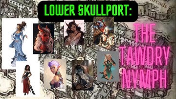 The Tawdry Nymph: A Guide to the Courtesans of Skullport #subscribe #dnd5e #dmguide