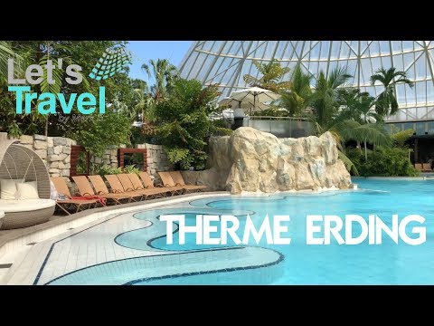 Therme Erding (Germany/Deutschland) | Let's Travel