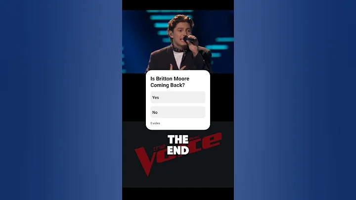 Is Britton Moore Coming Back? #shorts #poll #thevoice #britton #fyp #foryou #trending