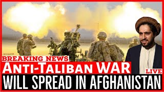 ANTI-TALIBAN WAR WILL SPREAD IN AFGHANISTAN: Afghan Resistance Rep Ahmad Wali Masud