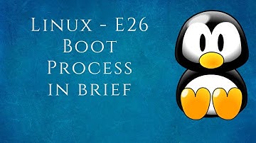 Linux-E26 Boot Process in brief | BIOS,UEFI,GRUB,dmesg,journalctl | Tamil