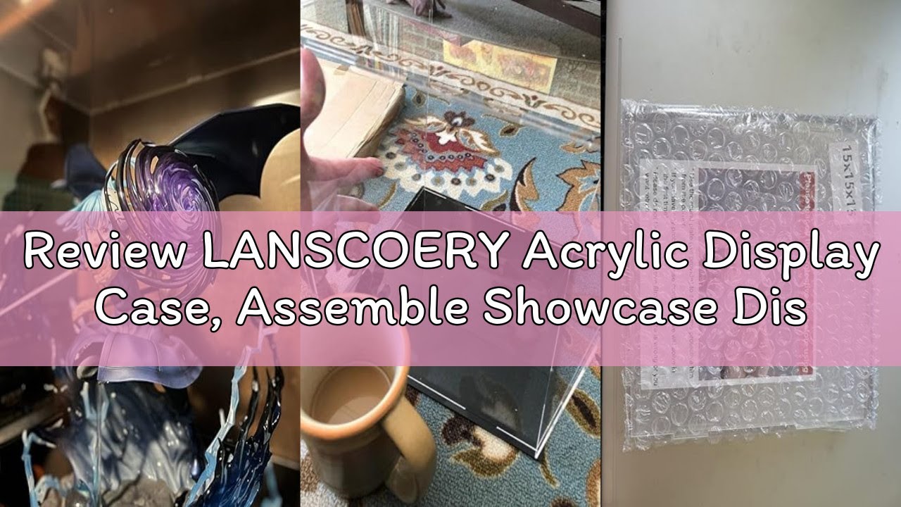 Review LANSCOERY Acrylic Display Case, Assemble Showcase Display Box for Collectibles, with Dustproo