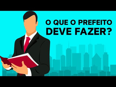 Vídeo: Como Ser Um Bom Prefeito