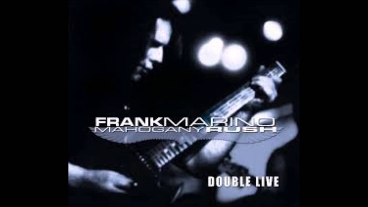Frank Marino & Mahogany Rush - Double Live - YouTube