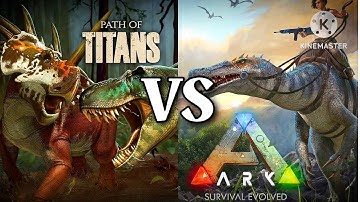 Path of Titans mobile VS Ark Survival Evolved mobile | Gameplay Comparison | (Epic settings)