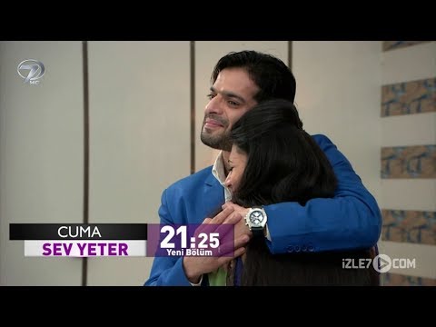 Sev Yeter 135. Bölüm Fragmanı - 21 Aralık Cuma