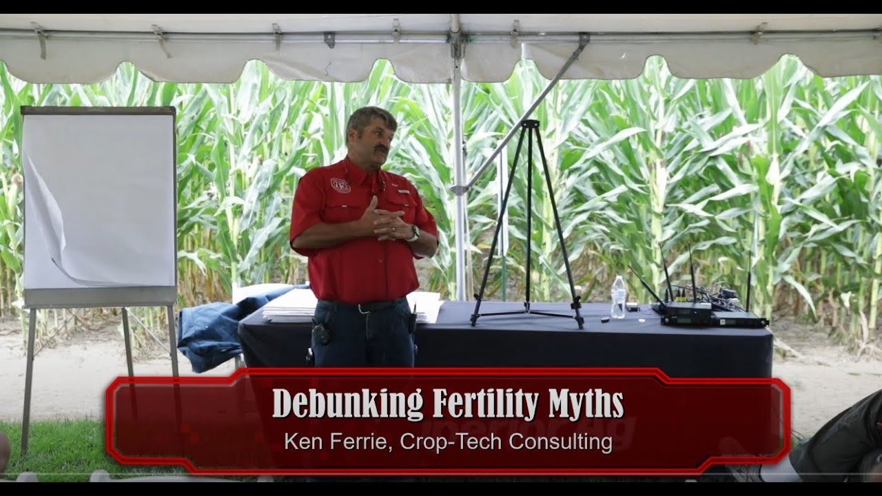Knowledge Day 2024 | Ken Ferrie, Crop-Tech Consulting | Debunking Fertility Myths