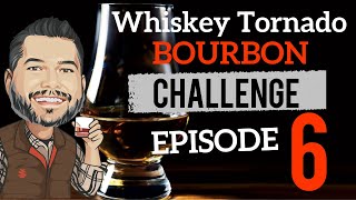 Ep 6 : Whiskey Tornado vs The People | Elijah Craig A121 blind tasting