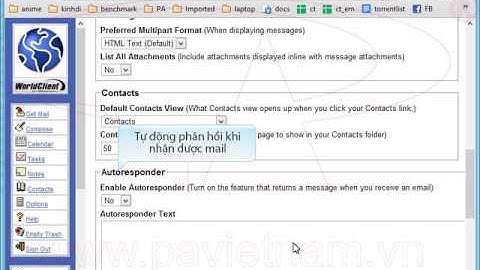 Hướng dẫn - Cấu hình phản hồi tự động WorldClient Mdaemon | P.A Việt Nam