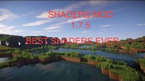 HOW TO INSTALL SHADERS MOD ON MINECRAFT|1.7.5
