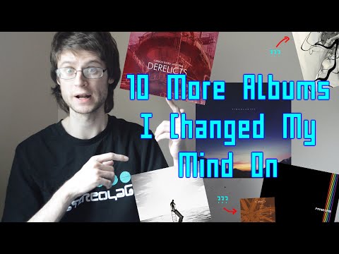 10 More Albums I Changed My Mind On