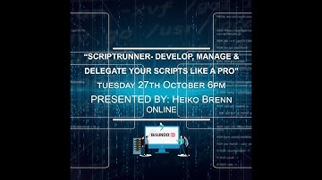 Meetup - Script Runner - Develop, Manage & Delegate your Scripts like a Pro