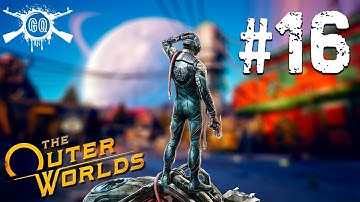 The Outer Worlds Part 16 Full Gameplay Walkthrough No Commentary HD 1080p/60fps