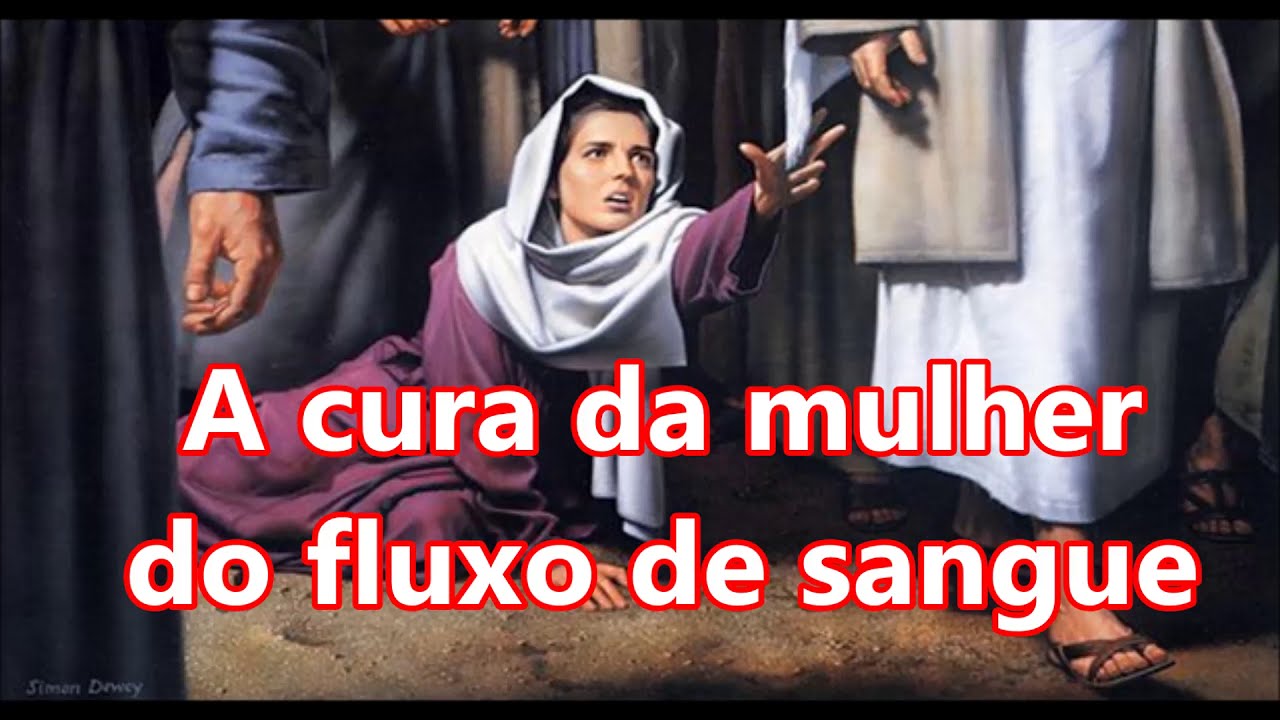 A cura da mulher do fluxo de sangue O Milagre de Jesus através da Fé ! YouTube A cura da mulher do fluxo de sangue O Milagre de Jesus através da Fé ! YouTube