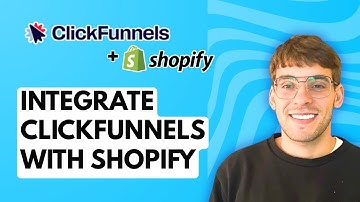 How to Integrate ClickFunnels with Shopify [2025 Guide]
