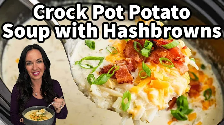 Best Crock Pot Potato Soup with Hashbrowns – Comfort Food!