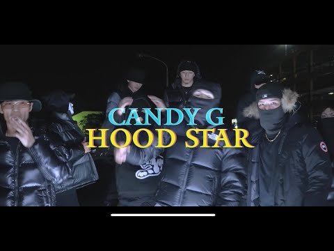Candy G -  Hood Star  ( DOPE NUTS,Cozy boi＆KEIIDI ) Official Music Video